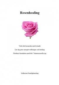 rosenhealing